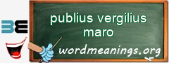 WordMeaning blackboard for publius vergilius maro